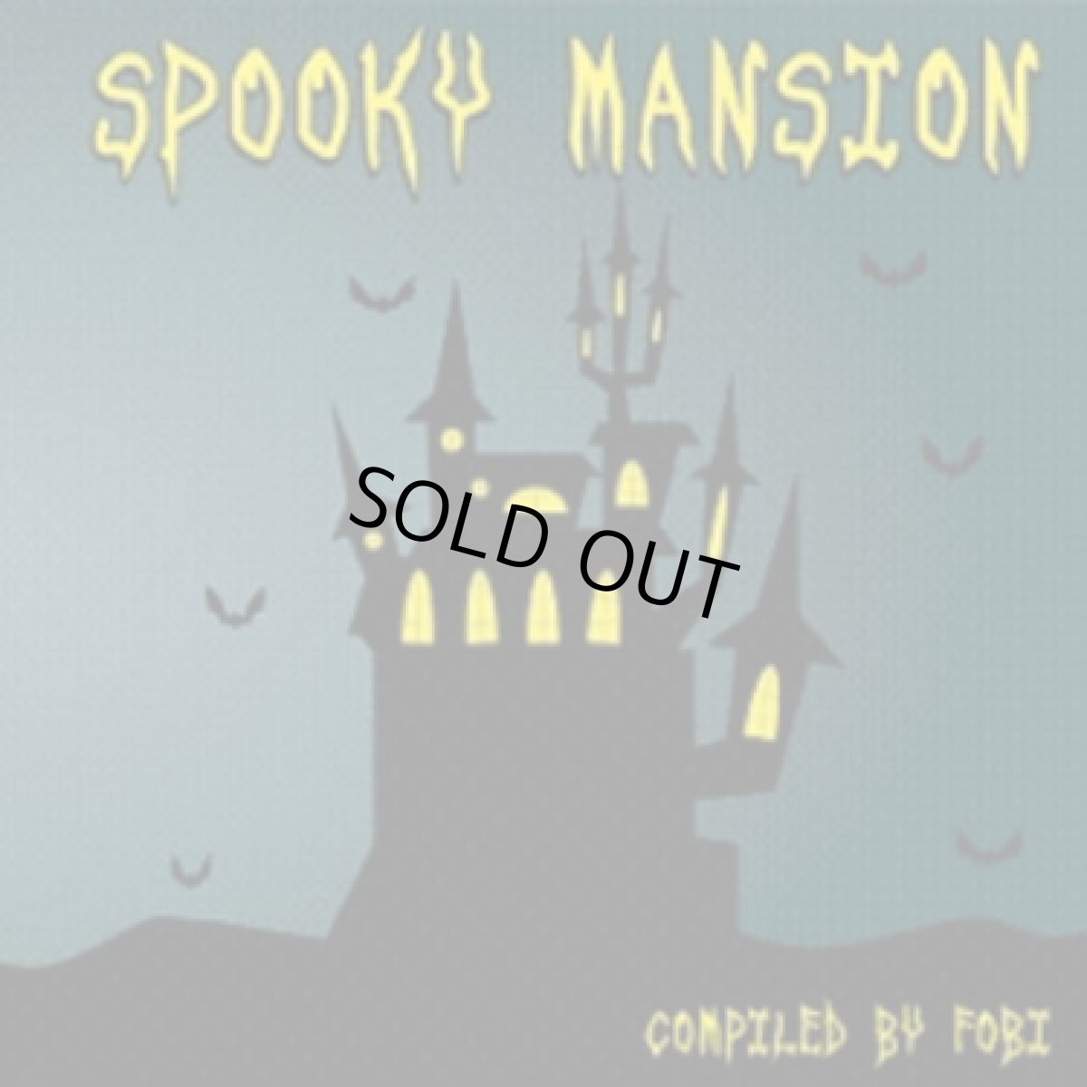 画像1: CD「V.A. / Spooky Mansion」Compiled by Fobi (1)