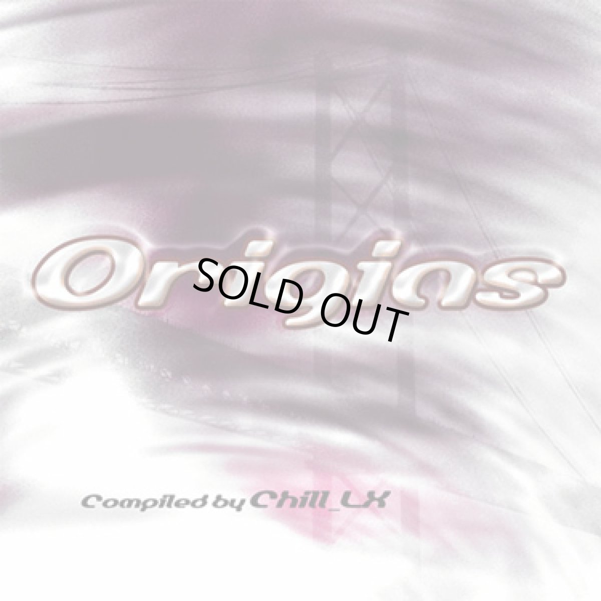 画像1: CD「V.A. / Origins」 Compiled by Chill_Lx (1)