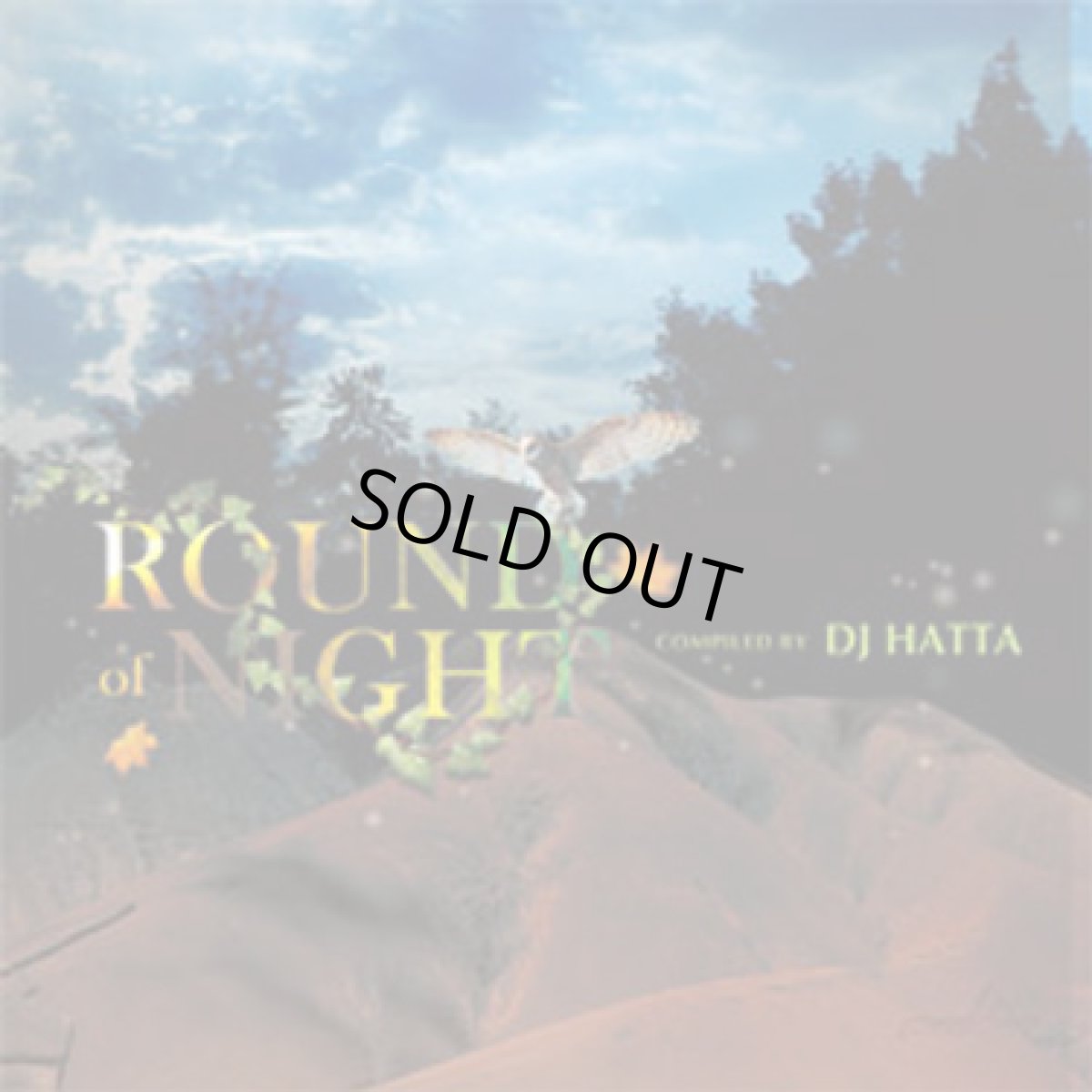 画像1: CD「V.A. / ROUND OF NIGHT」 Compiled by DJ HATTA【PSYトランス（シリアス・ミドル）】 (1)