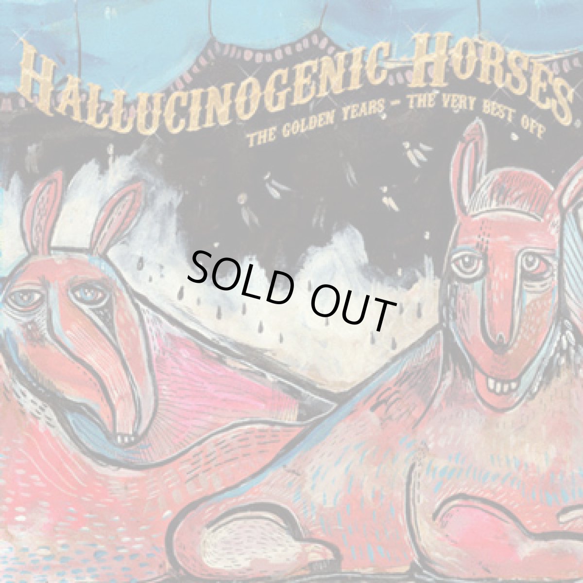 画像1: CD「Hallucinogenic Horses / The Golden Years, The Best Off」【ダークサイケ】 (1)