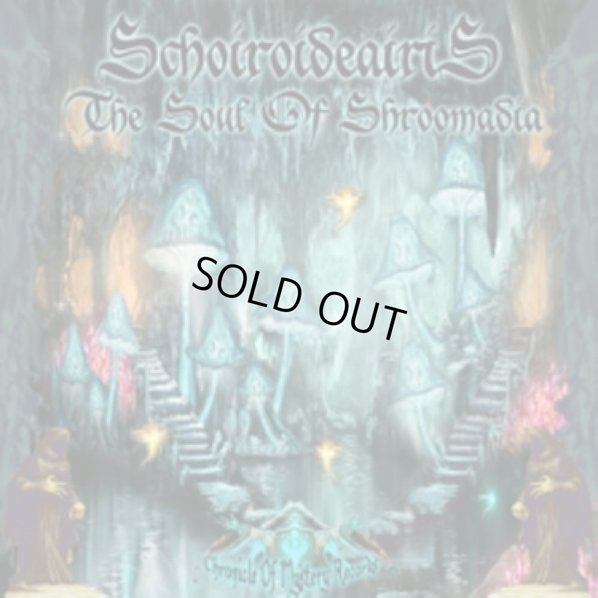 画像1: CD「Schoiroideairis / The Soul Of Shroomadia」【ダークサイケ】 (1)