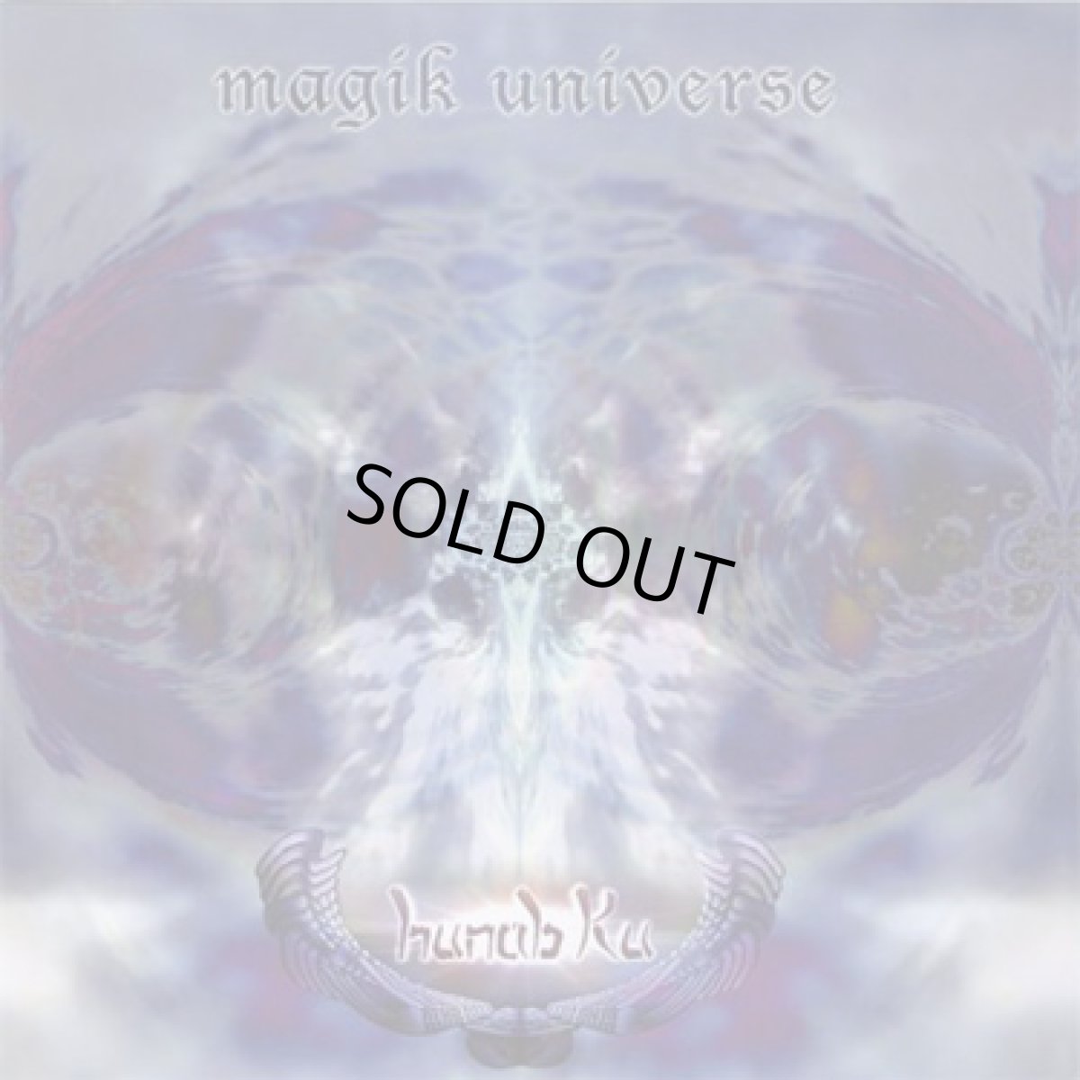 画像1: CD「HUNAB KU / Magik Universe Remastered」【ゴアトランス】 (1)