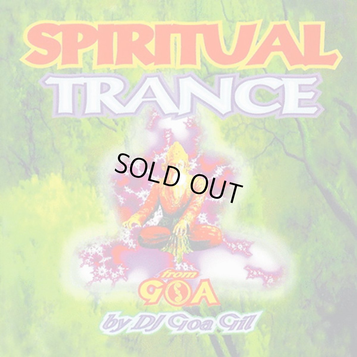 画像1: CD「V.A. / Spiritual Trance」Mixed by DJ GOA GIL【MIXCD・ゴアトランス・PSYトランス】 (1)