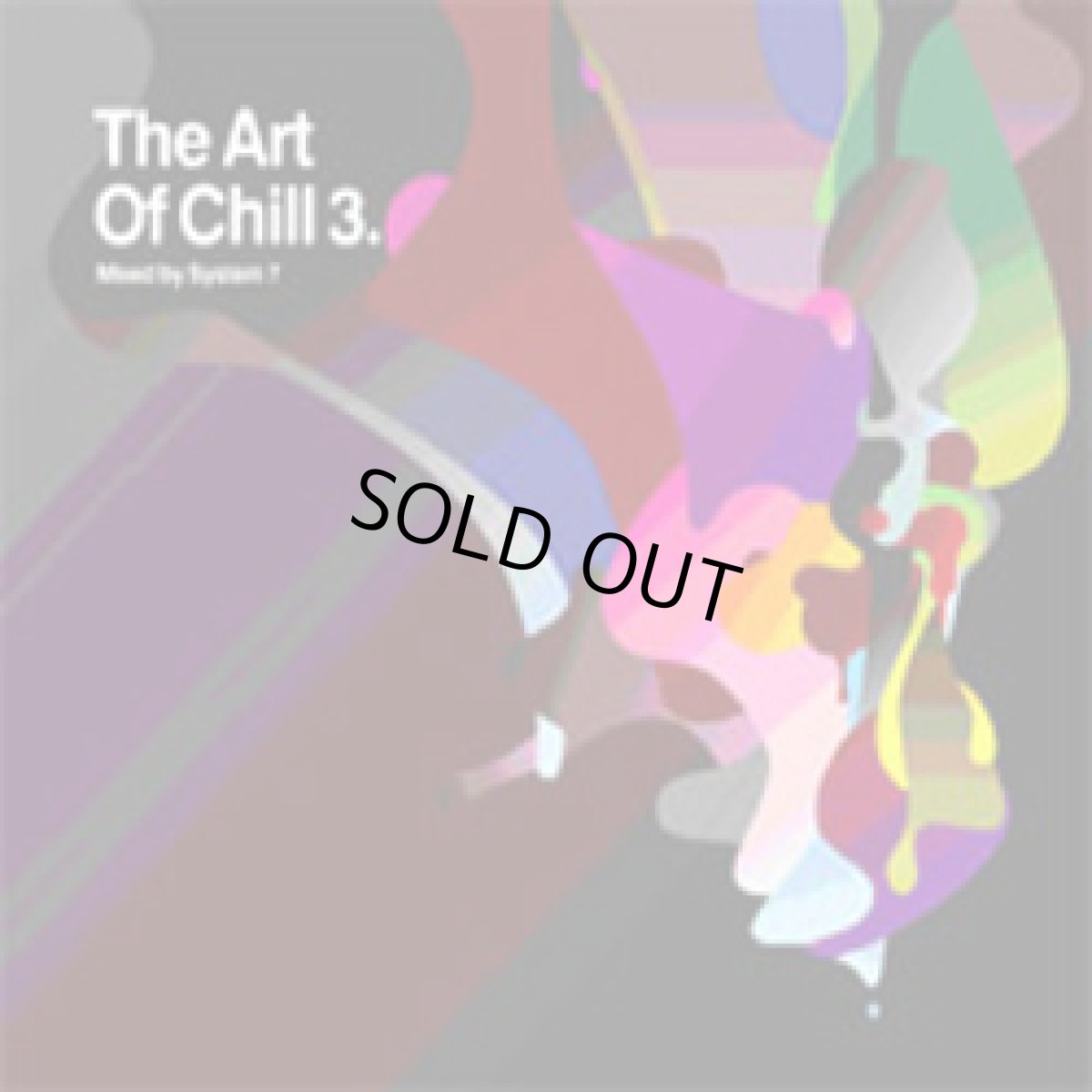 画像1: CD「V.A / THE ART OF CHILL 3」MIXED By System 7 (1)