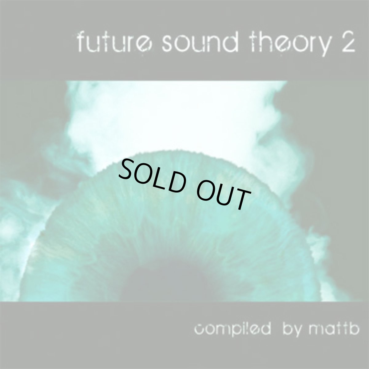 画像1: CD「 V.A / FUTURE SOUND THEORY 2 」 (1)