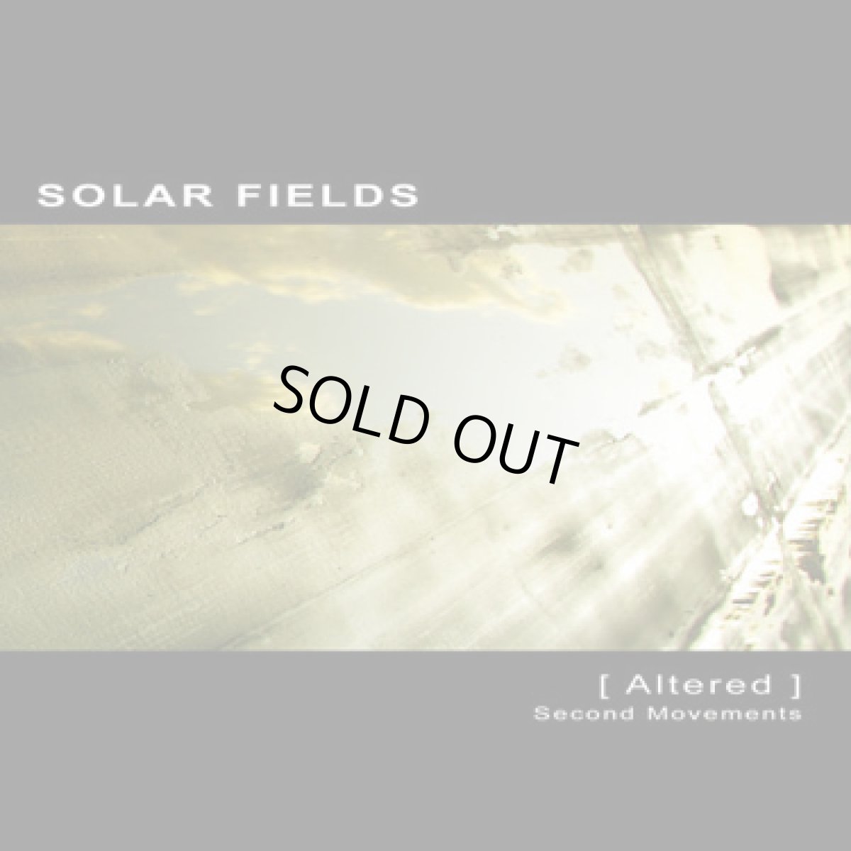 画像1: CD「Solar Fields / [ Altered ] - Second Movements」 (1)